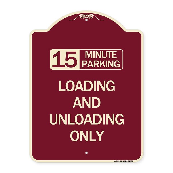 Signmission 15 Minute Parking Loading and Unloading Heavy-Gauge Aluminum Sign, 24" x 18", BU-1824-24597 A-DES-BU-1824-24597 - main